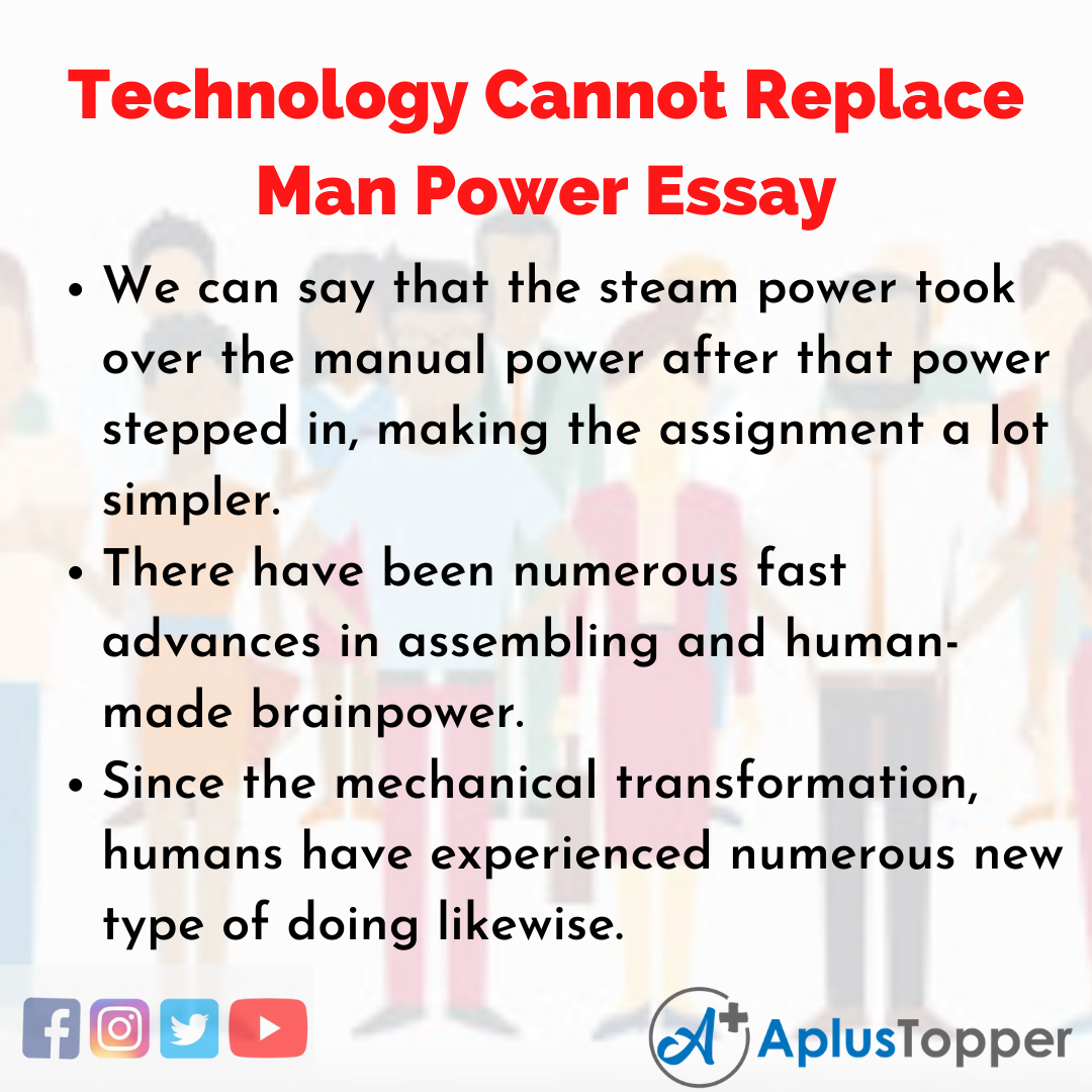 Short Essay on Technology Cannot Replace Man Power