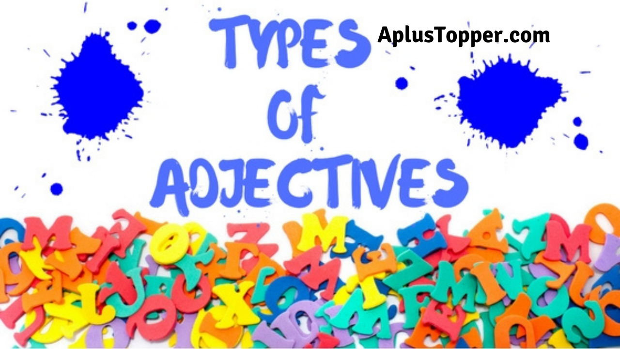 Types Of Adjectives