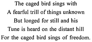 Treasure Trove A Collection of ICSE Poems Workbook Answers Chapter 7 I Know Why The Caged Bird Sings 5