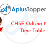 CHSE Odisha 12th Time Table