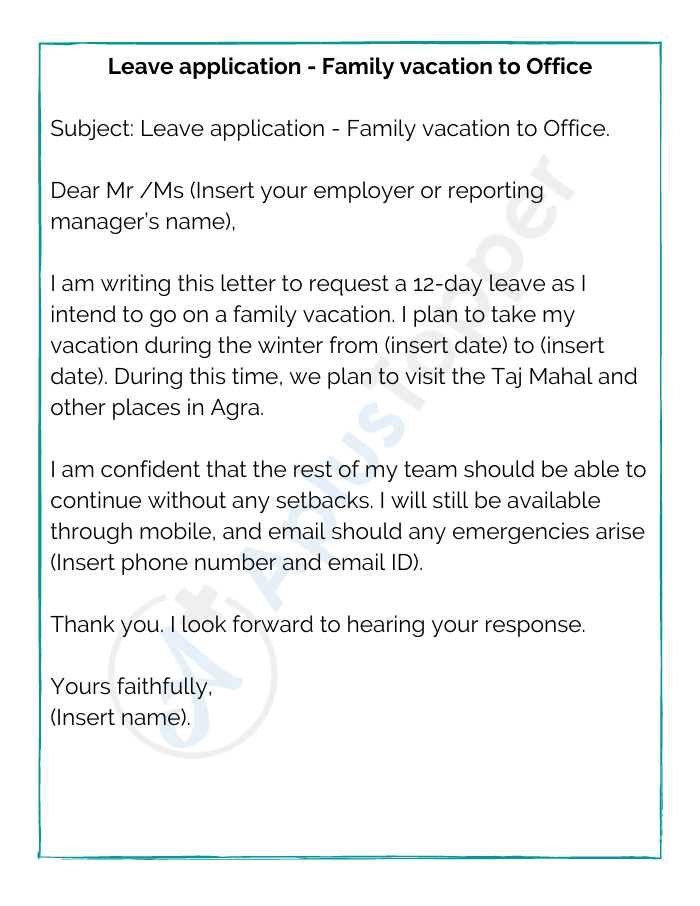 Leave application - Family vacation to Office