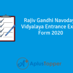 Rajiv Gandhi Navodaya Vidyalaya Entrance Exam Form 2020