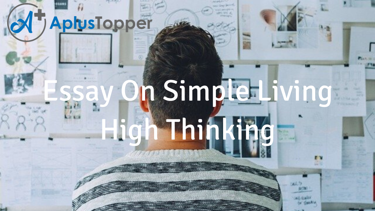 simple living high thinking essay in english