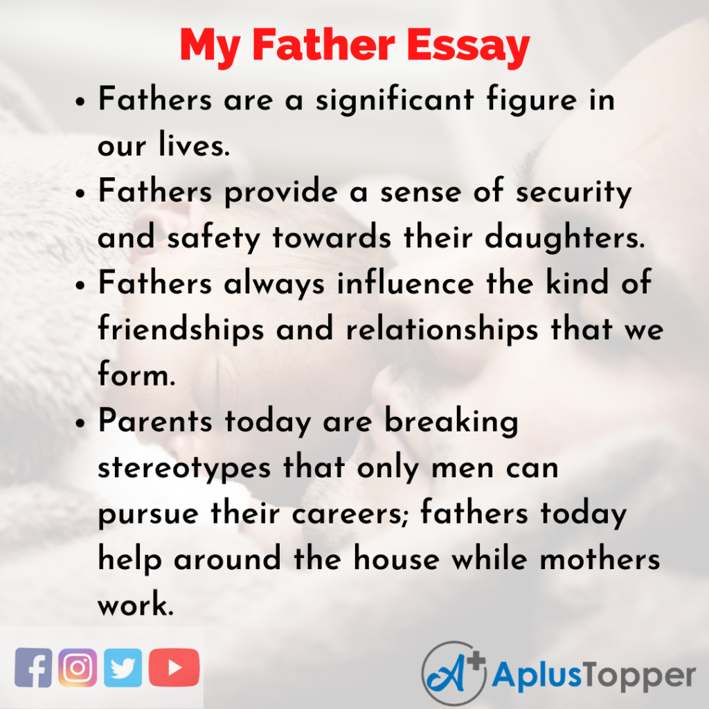 my father essay in english 100 words