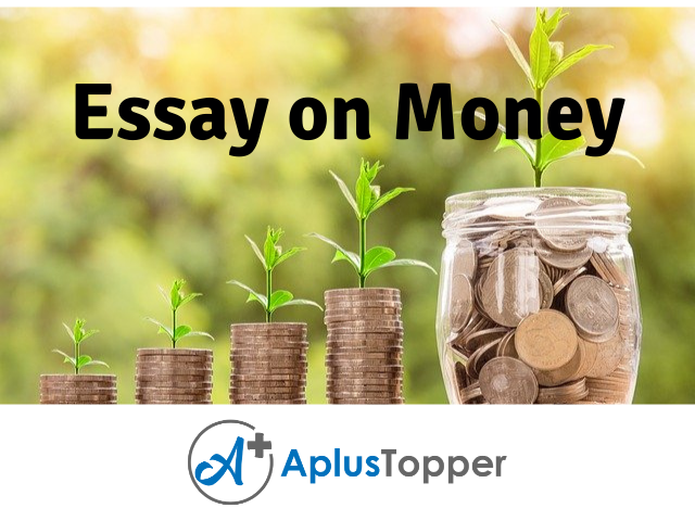 essay on money in english