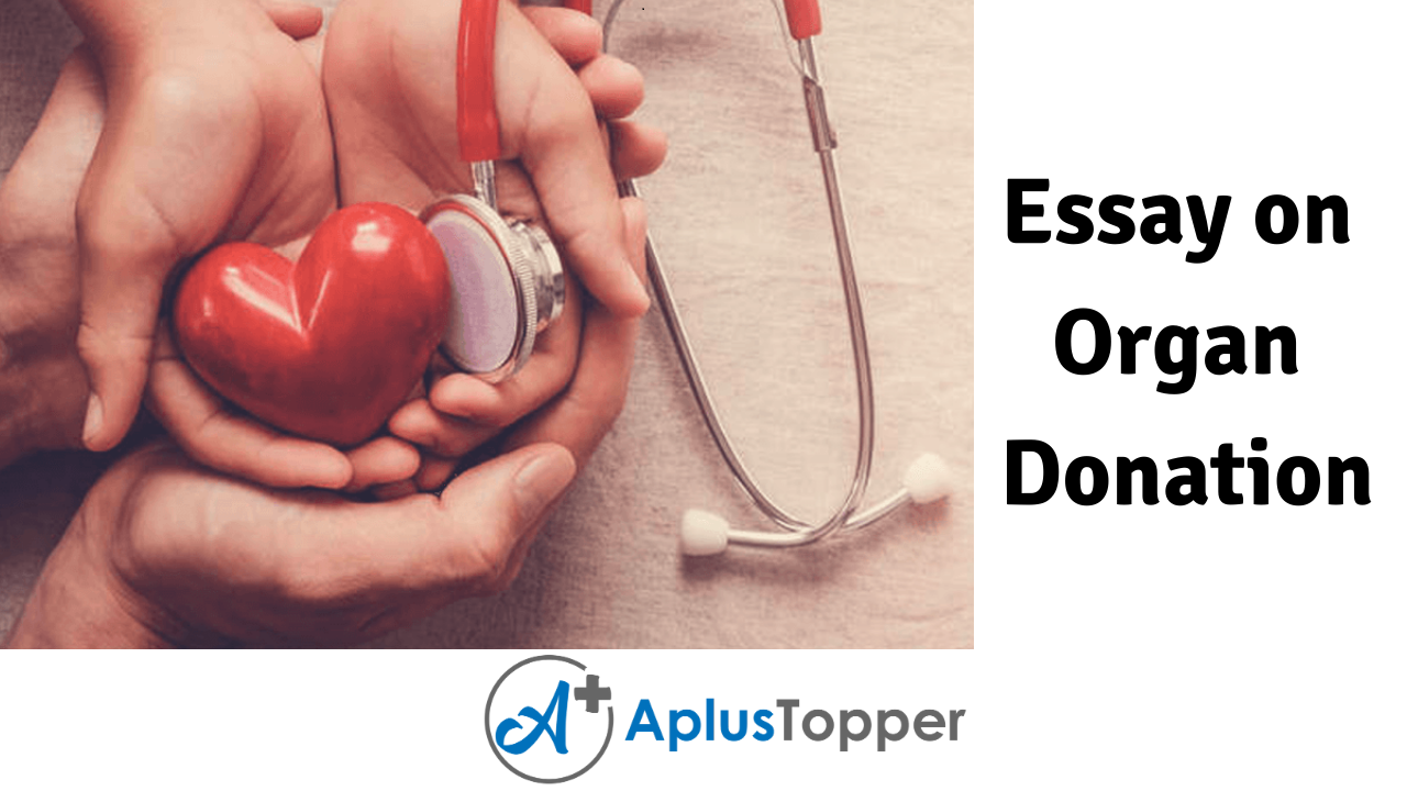 organ donation essay in easy language