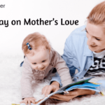 Essay on Mother’s Love