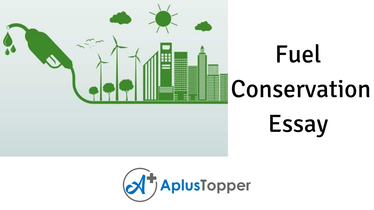 essay on conservation of fossil fuels