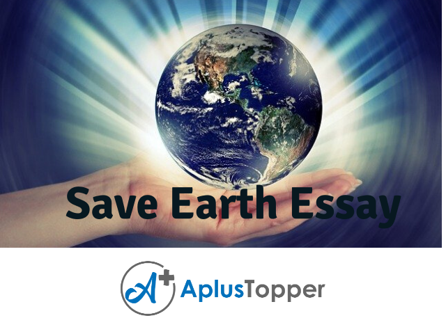 save the earth essay 150 words