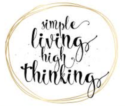 Simple Living High Thinking Essay
