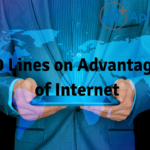 10 Lines on Advantages of Internet