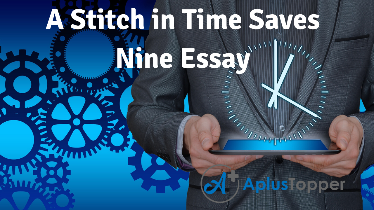 essay a stitch in time saves nine