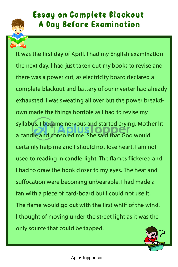 Complete Blackout A Day Before Examination Essay