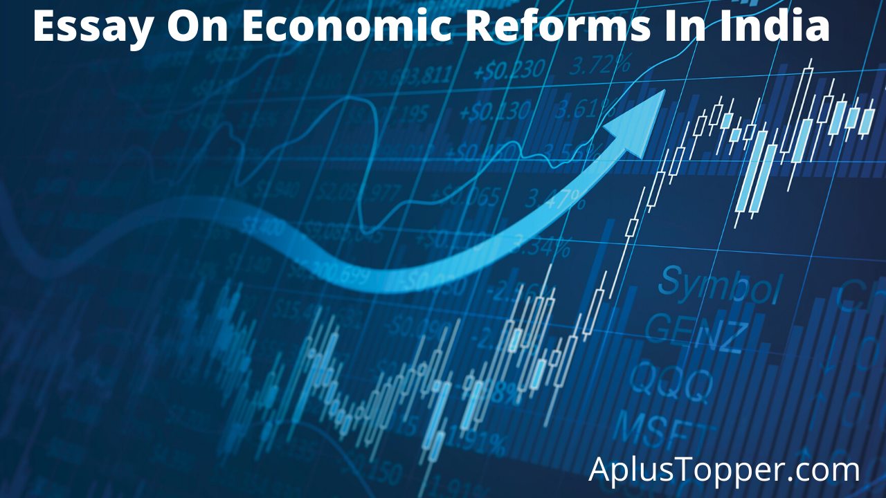 economic reforms essay