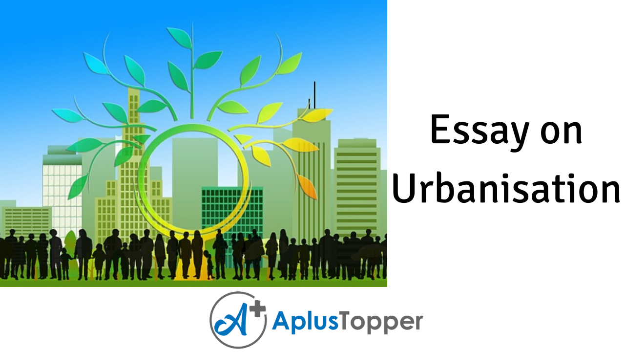 causes of urbanization essay