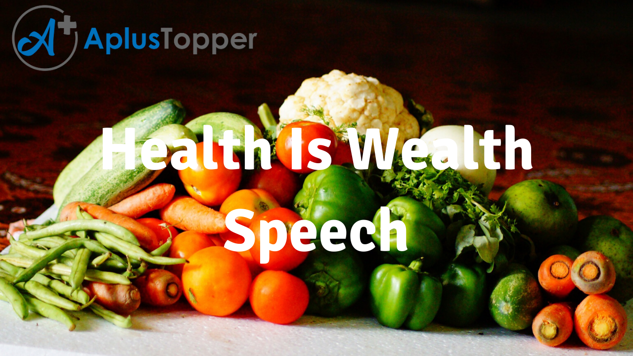 speech on health and wealth