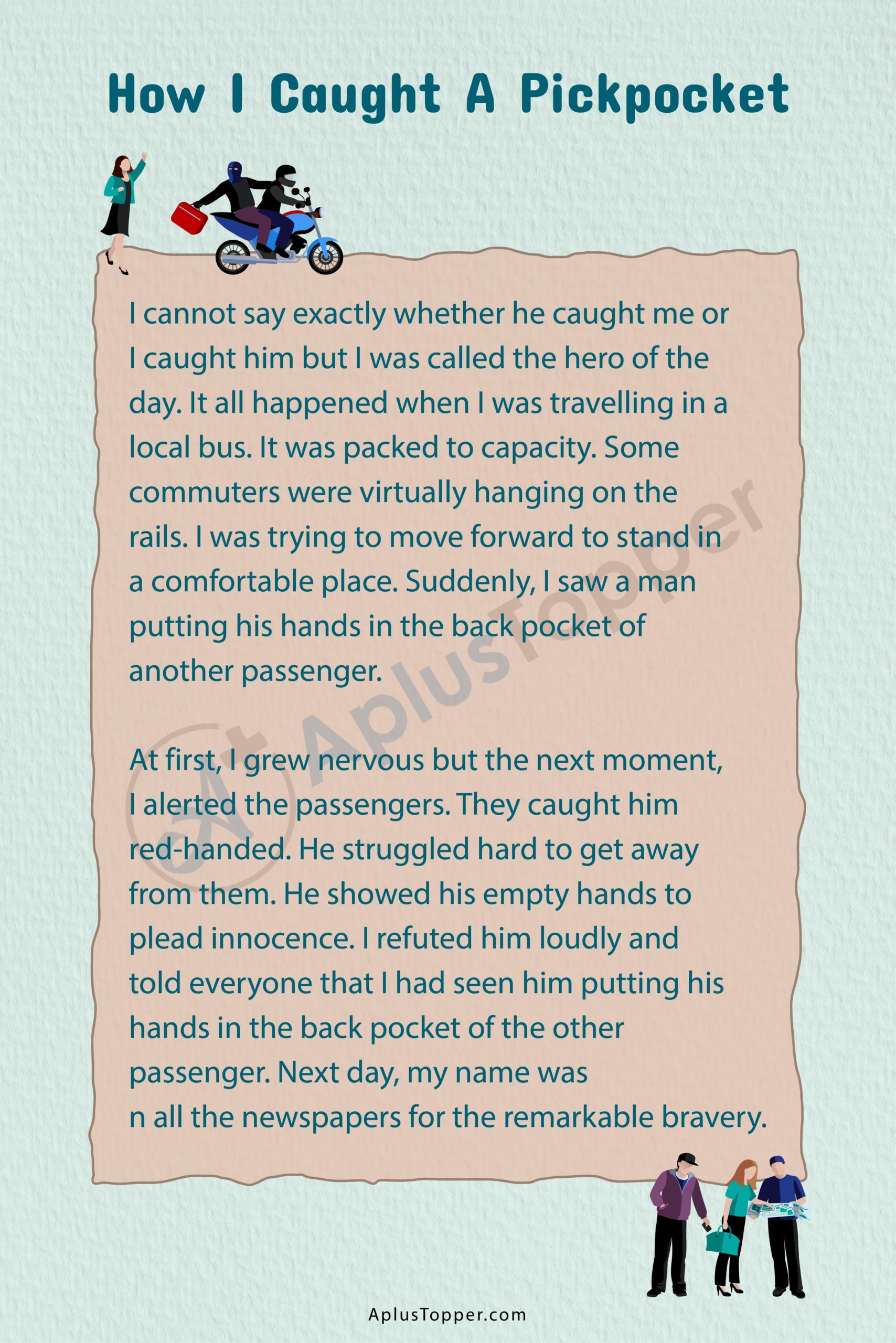 How I Caught A Pickpocket Essay