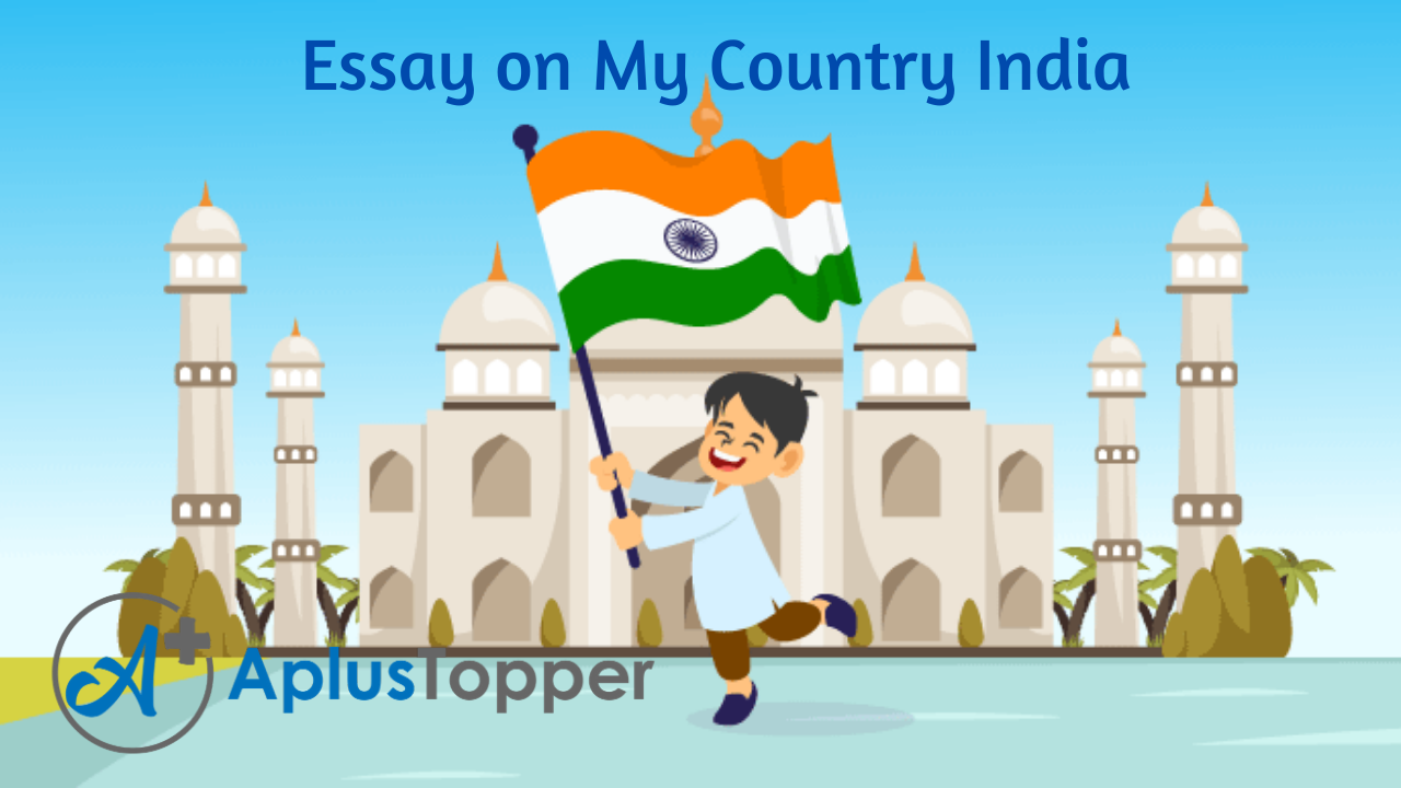my country india essay class 5