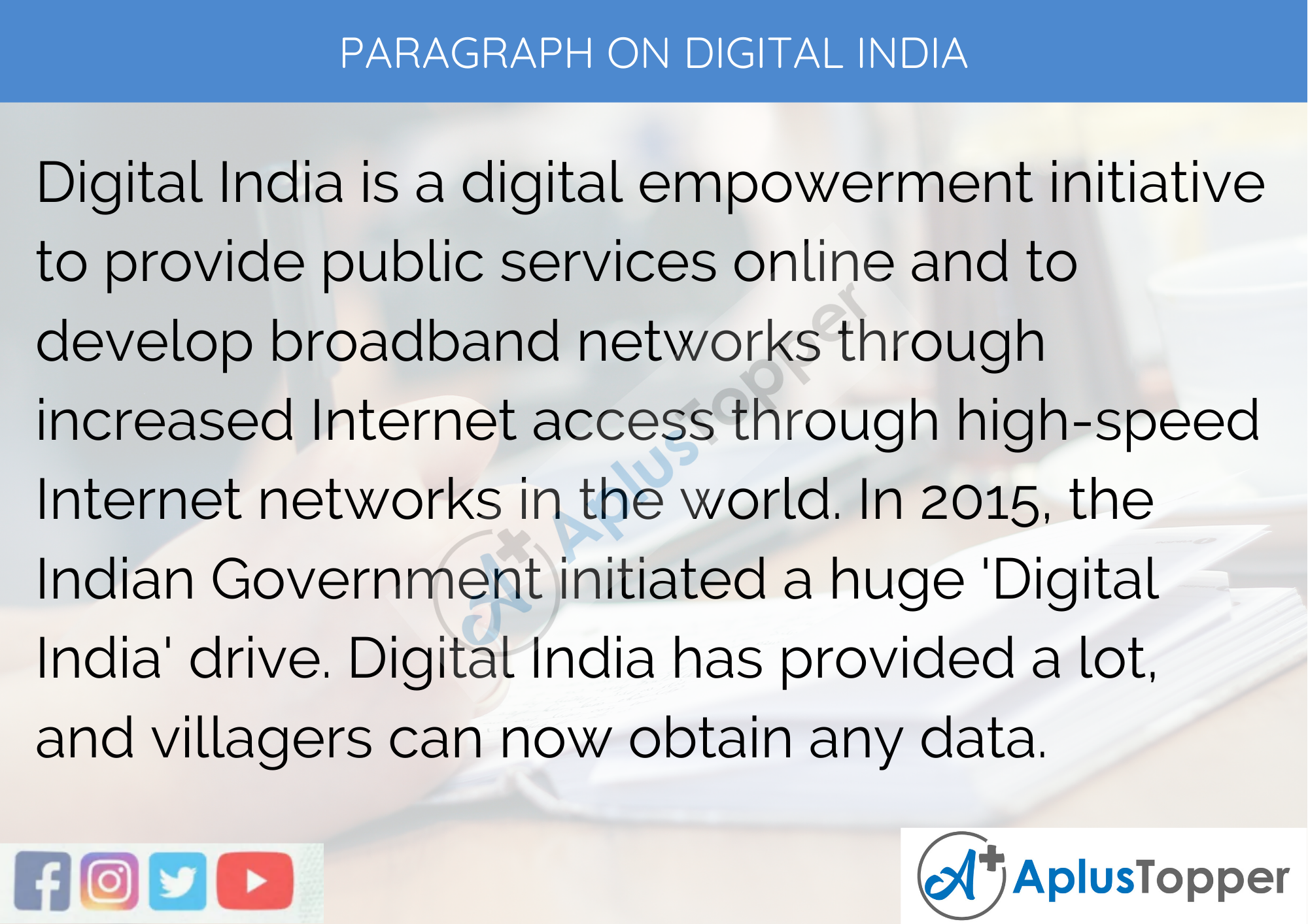 Paragraph on Digital India - 250 to 300 Words for Classes 9, 10, 11, 12 and Competitive Exams