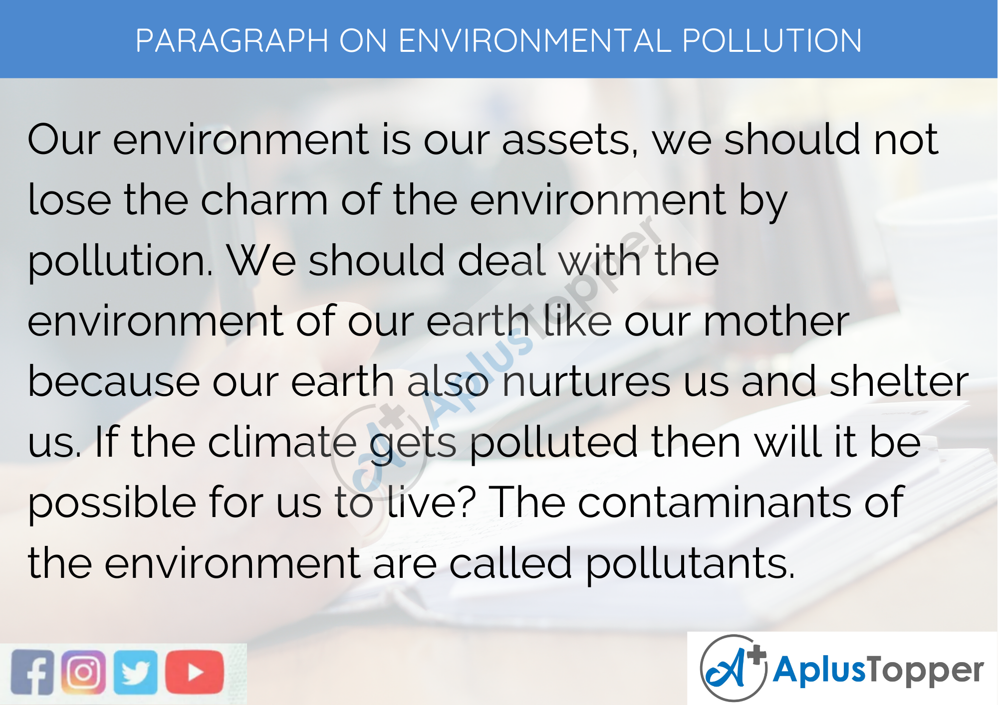 Paragraph on Environmental Pollution - 250 to 300 Words for Classes 9, 10, 11, 12, and Competitive Exams