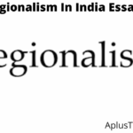 Regionalism In India Essay