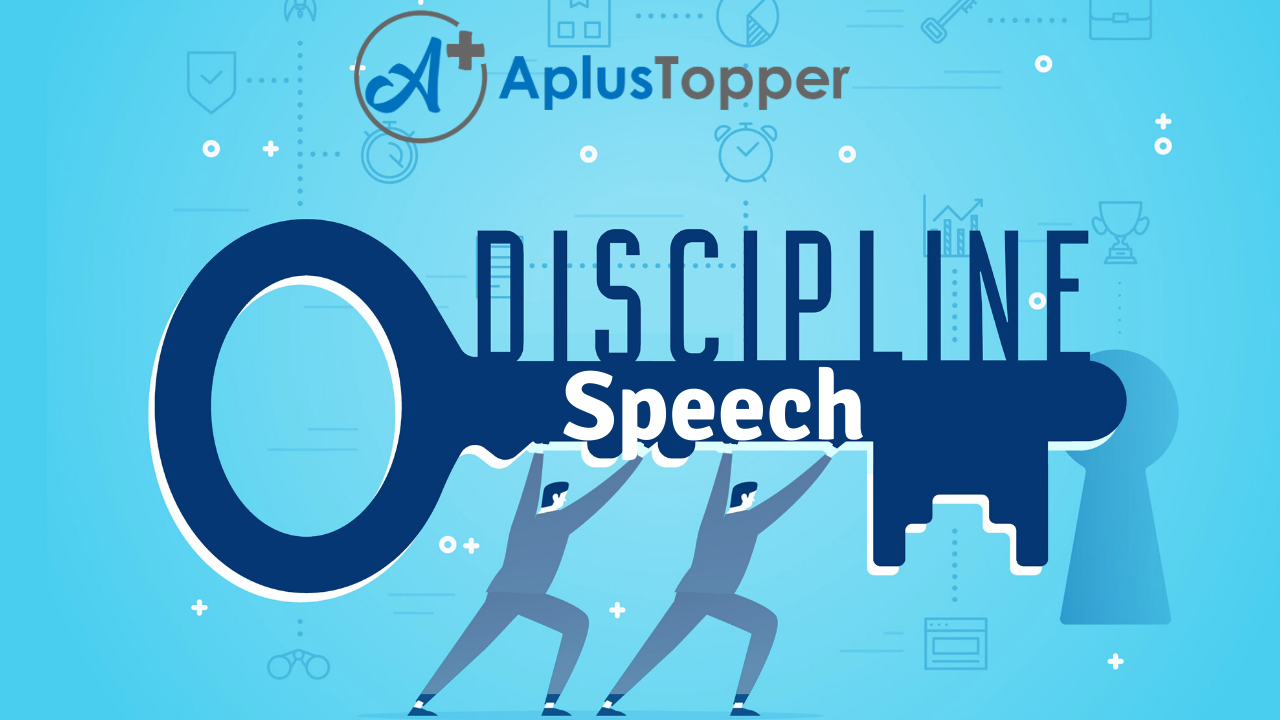 write short speech on discipline
