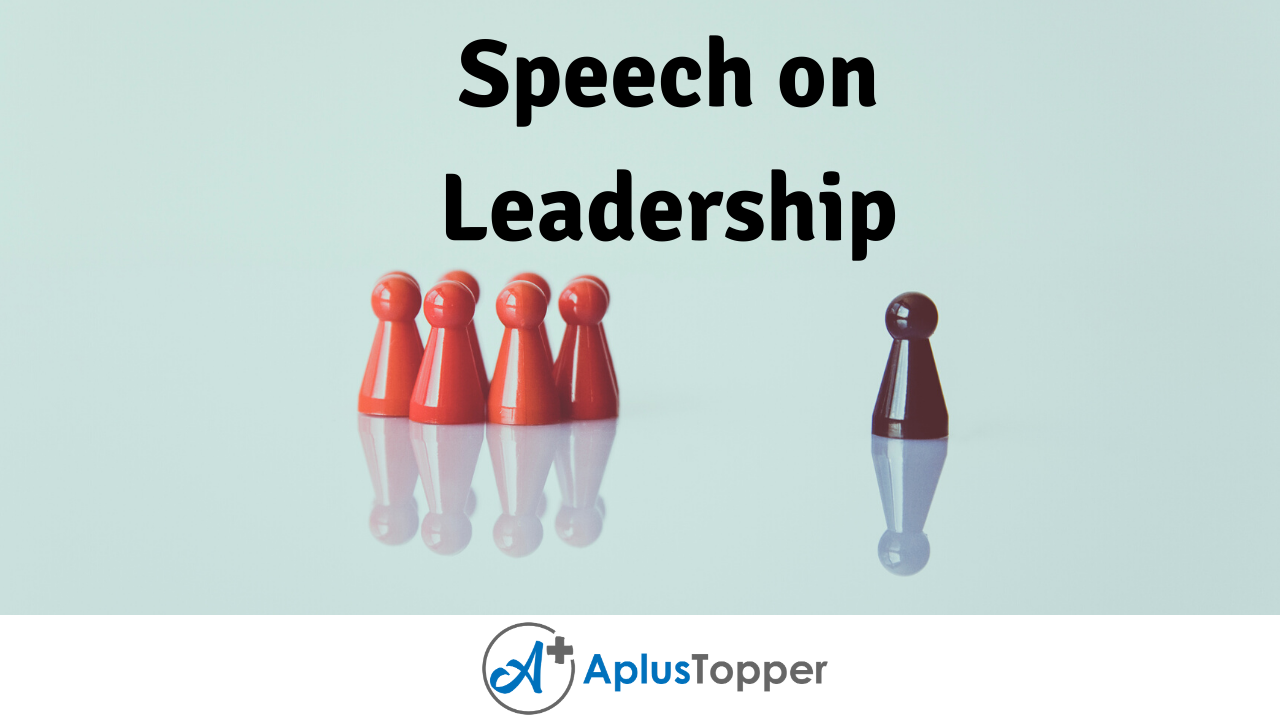 speech writing about leadership