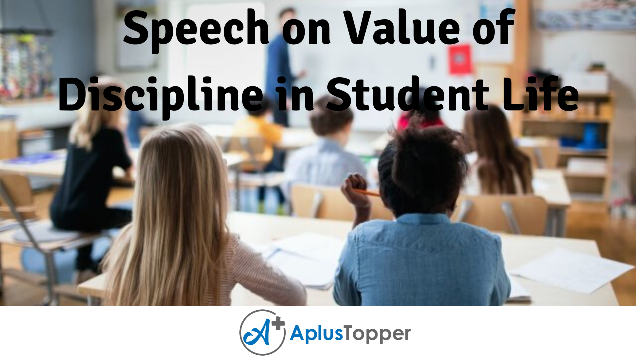 speech writing importance of discipline in students life