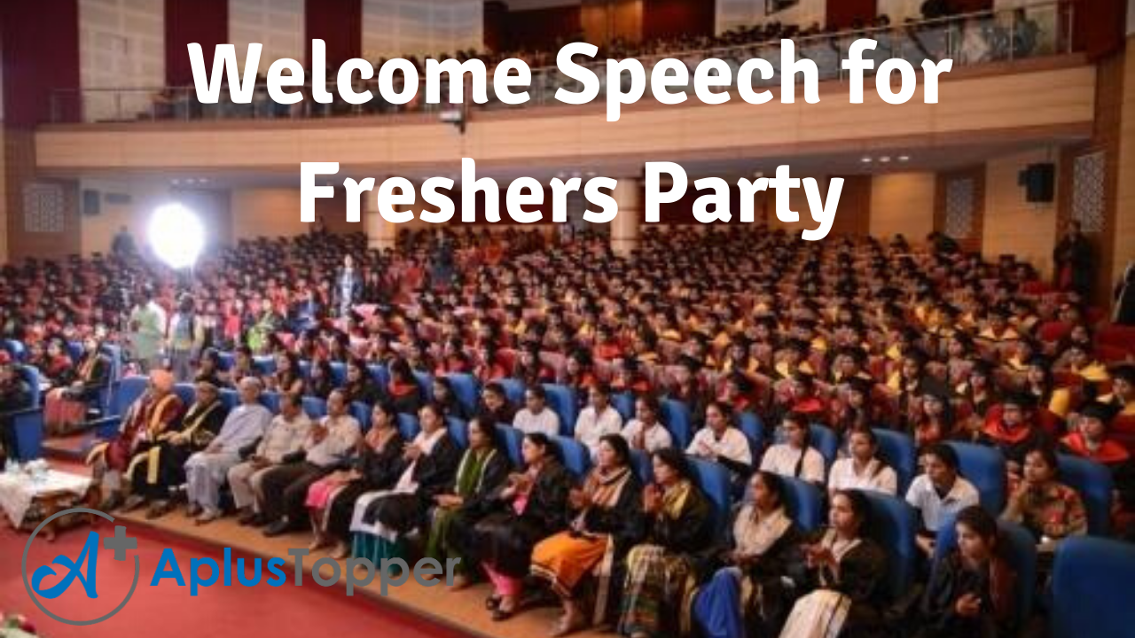 welcome party speech for juniors in university