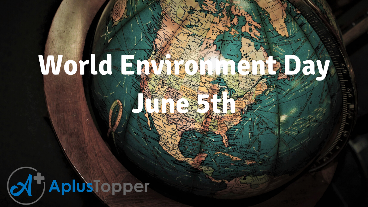 World Environment Day (5th June) 2022 | History and Importance of ...