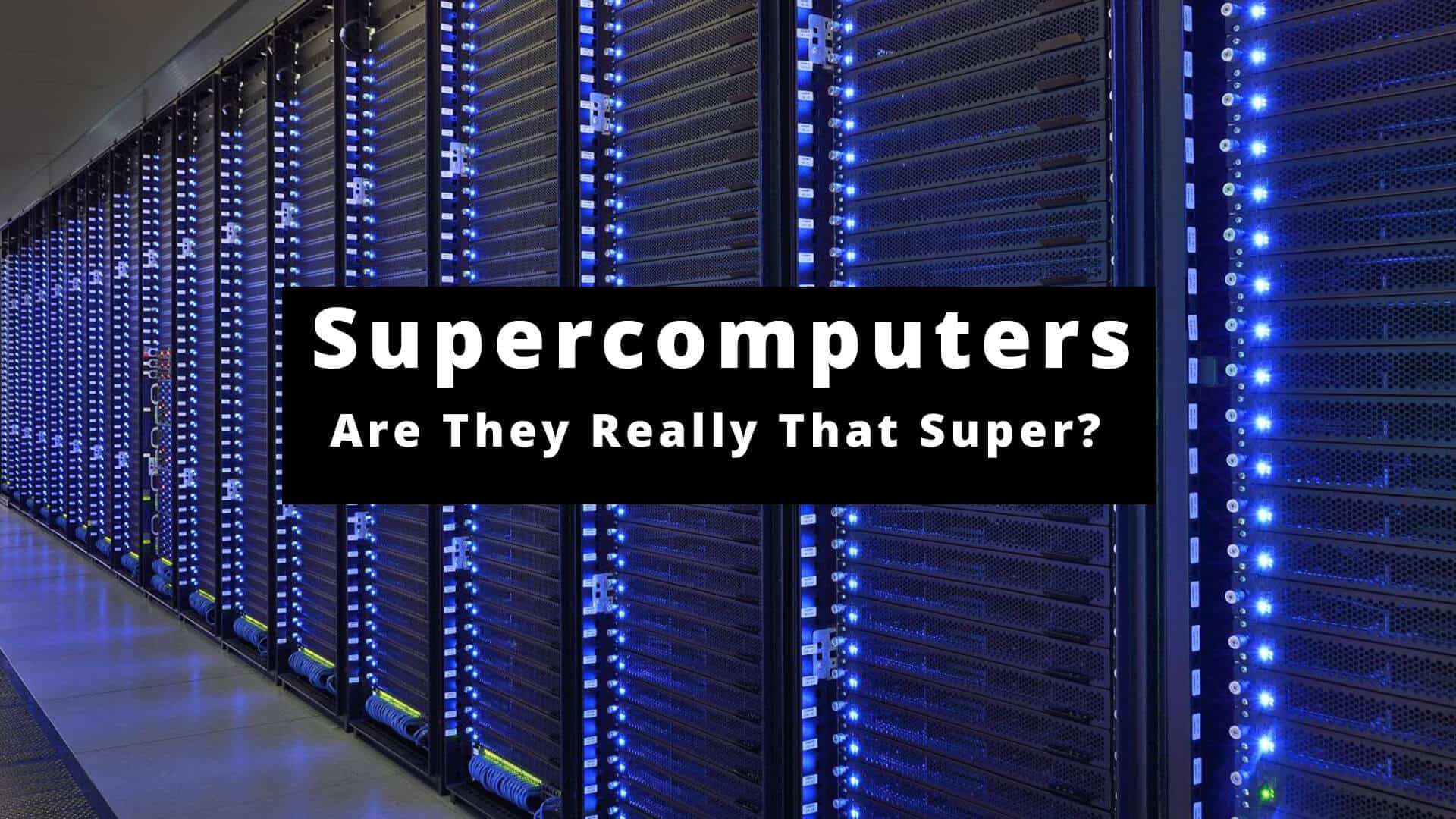 Supercomputer Essay