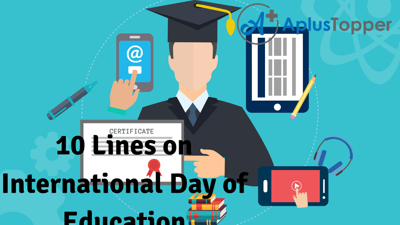 10 Lines on International Day of Education for Students and Children in