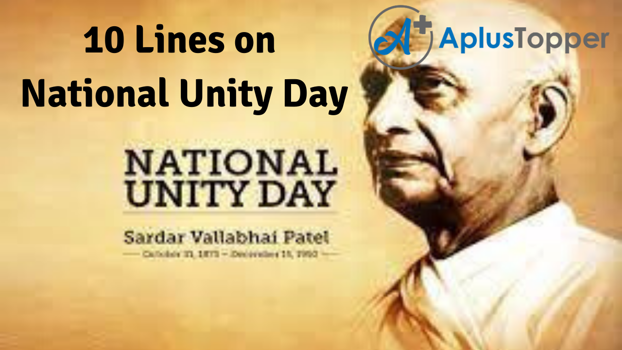 10 Lines on National Unity Day for Students and Children in English A