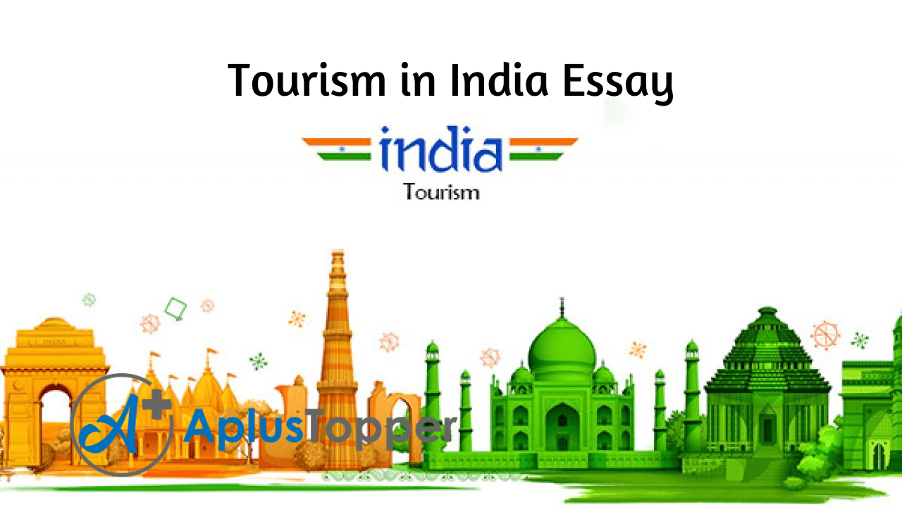 essay on tourism in india 500 words