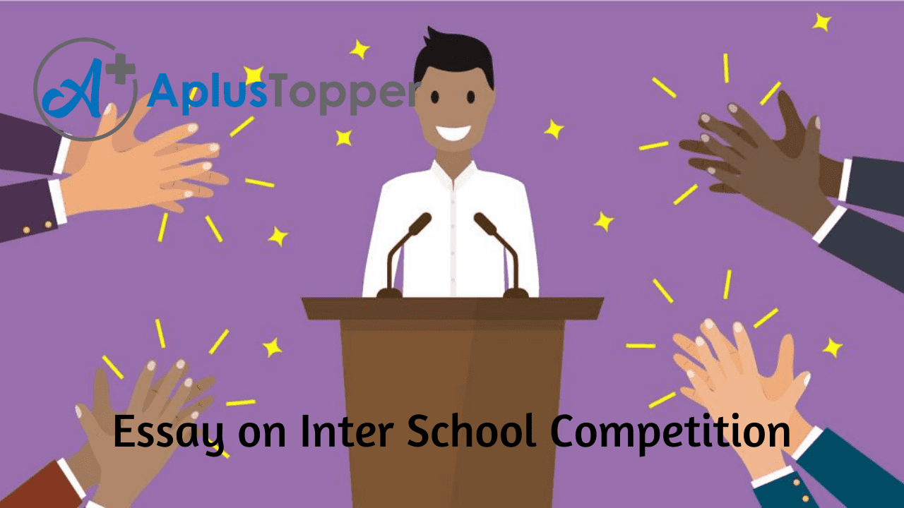 essay on inter school competition