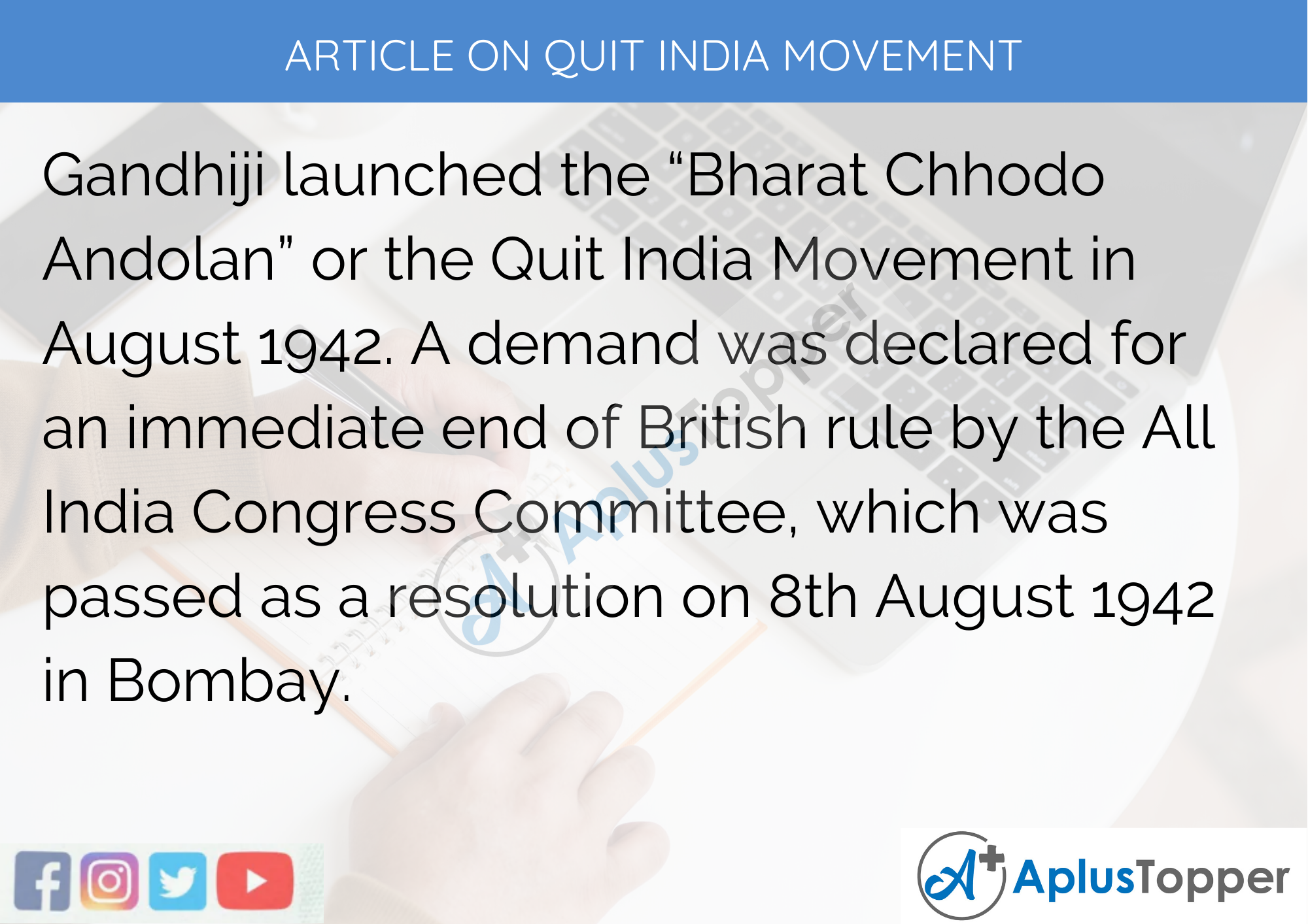 Long Article On Quit India Movement 500 Words