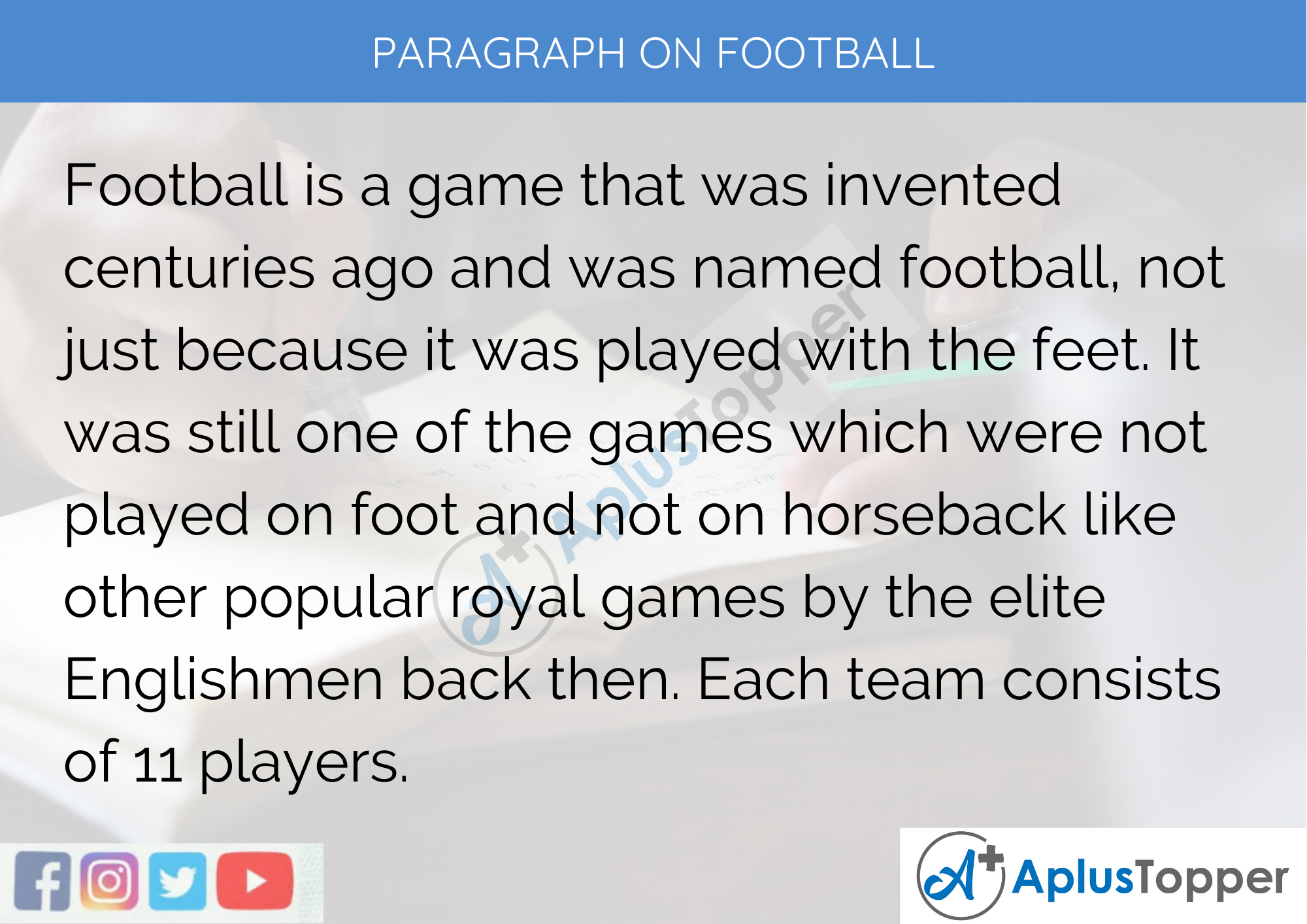 Paragraph On Football - 250 to 300 Words for Classes 9, 10, 11, 12, And Competitive Exams Students