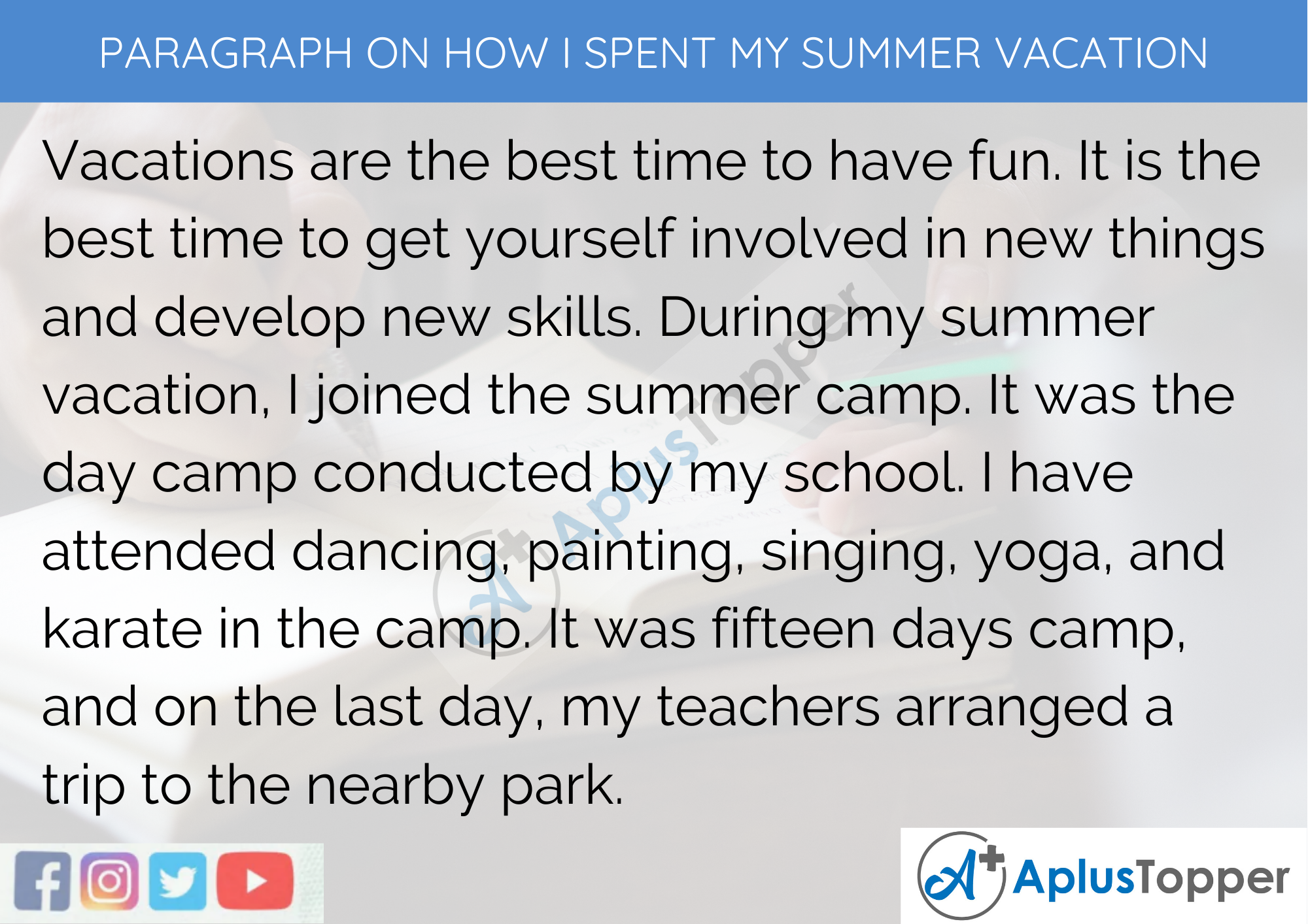 Paragraph On How I Spent My Summer Vacation - 100 Words for Classes 1, 2, 3 Kids