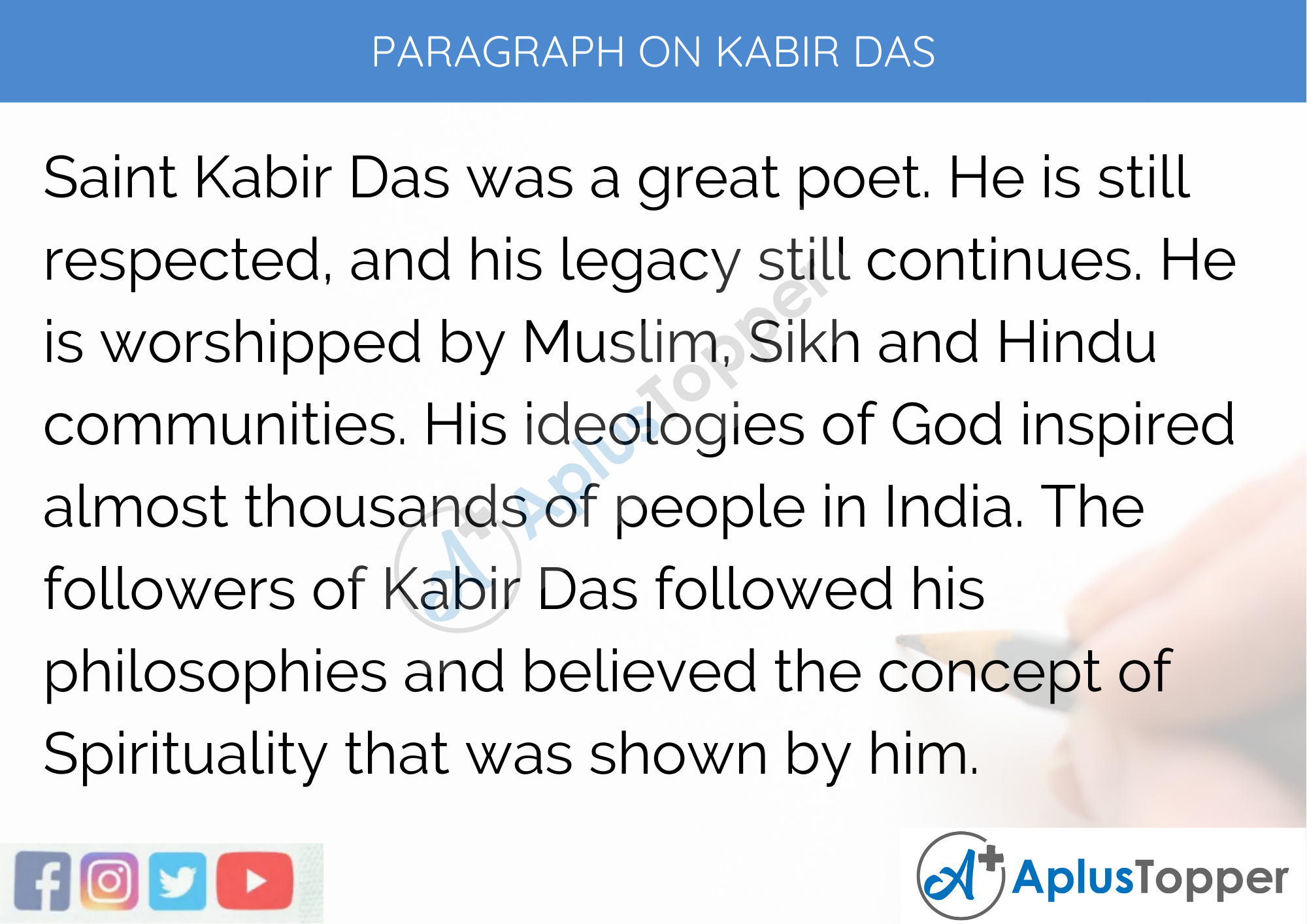 Paragraph On Kabir Das - 250 To 300 Words for Classes 9, 10, 11, 12 And Competitive Exam Students