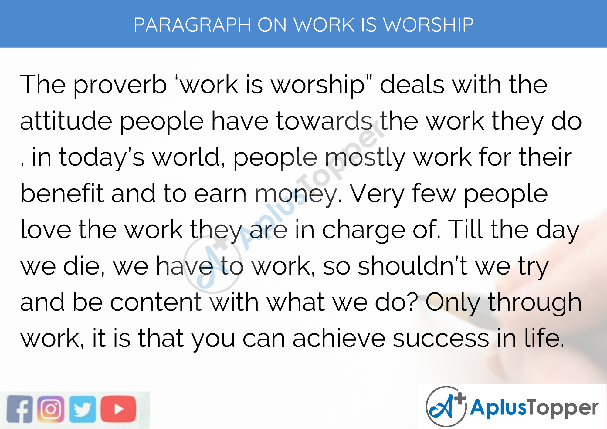 Paragraph On Work Is Worship - 250 to 300 Words for Classes 9, 10, 11, 12 And Competitive Exams Students