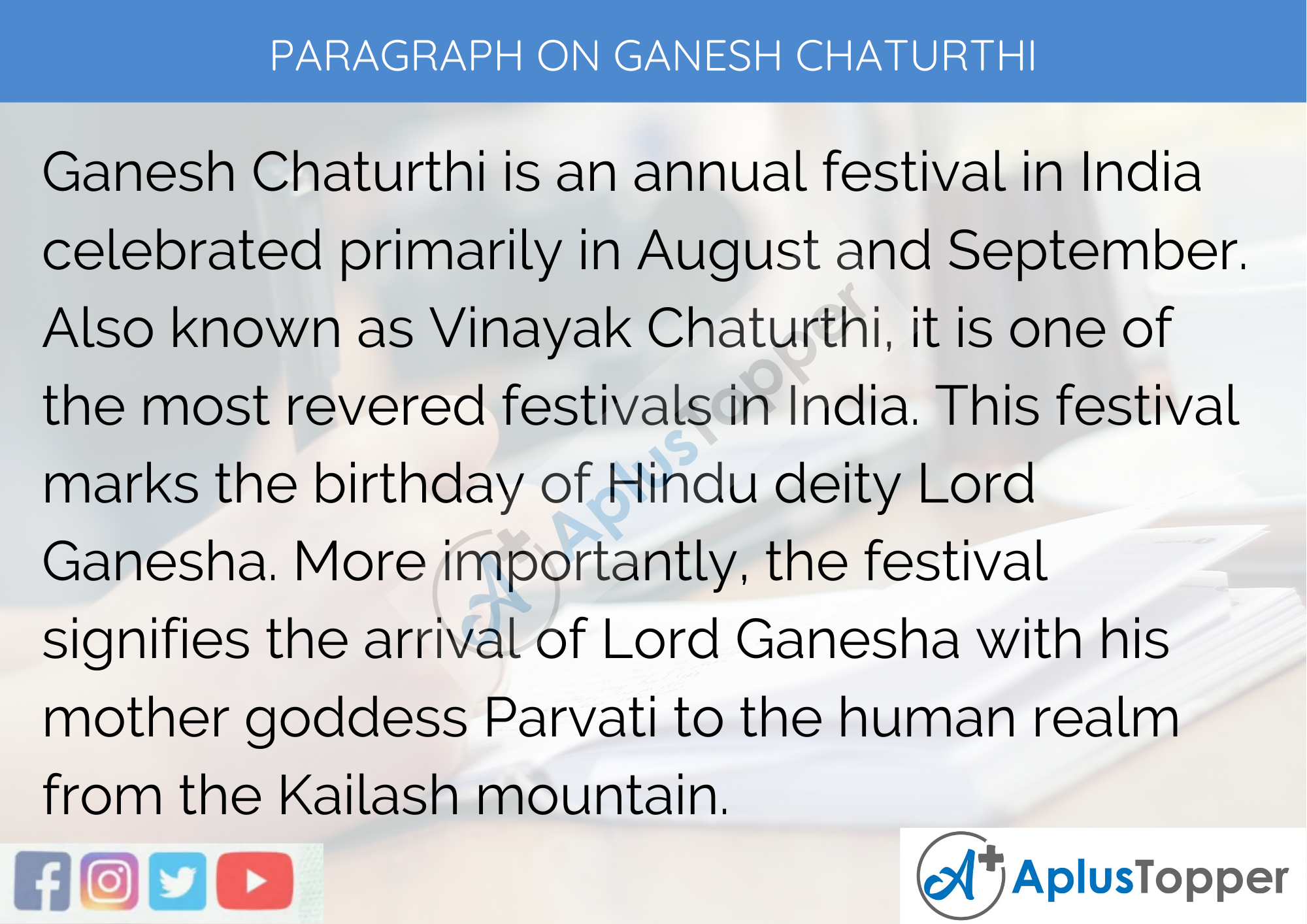 Paragraph on Ganesh Chaturthi - 250 to 300 Words for Classes 9, 10, 11, 12 and Competitive Exam Students