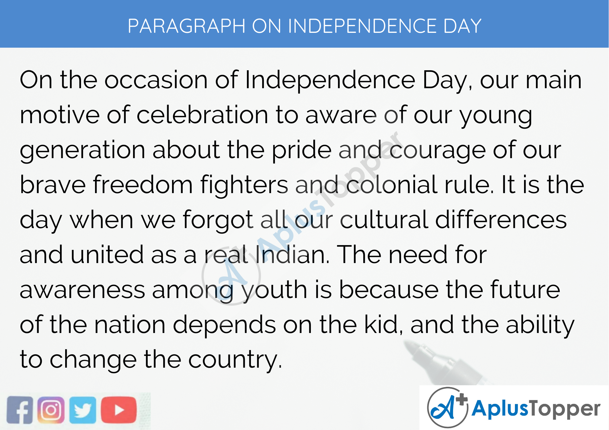 Paragraph on Independence Day - 250 to 300 Words for Classes 9, 10, 11,12 & Competitive Exam Students