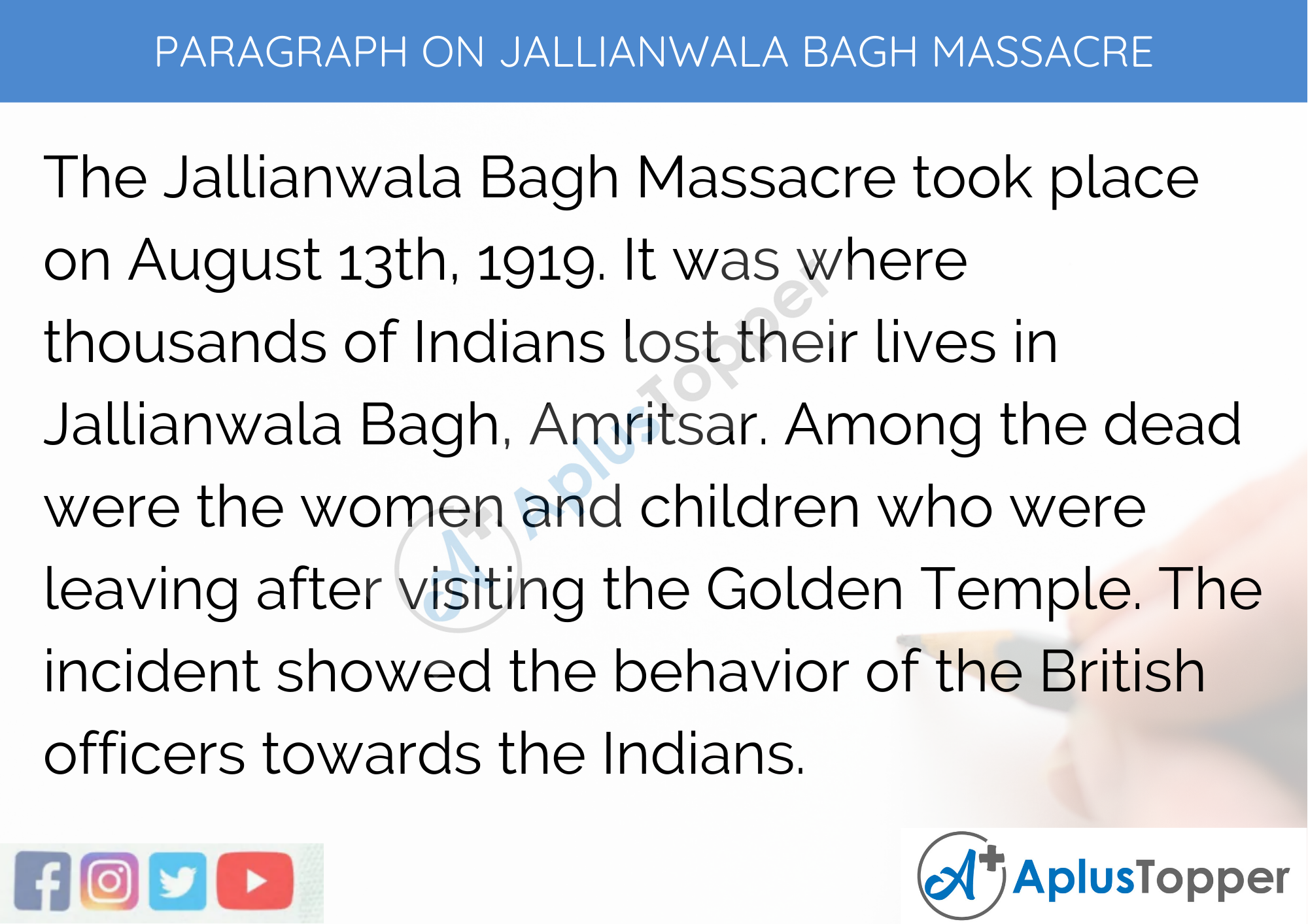 Paragraph On Jallianwala Bagh Massacre 100 150 200 250 To 300 Words For Kids Students And Children A Plus Topper