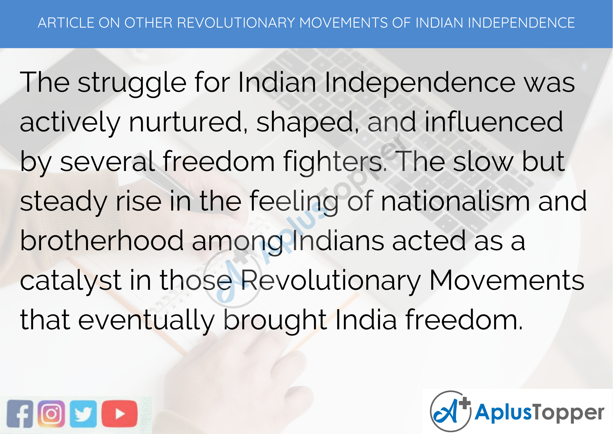 Short Article On Other Revolutionary Movements Of Indian Independence 300 Words in English