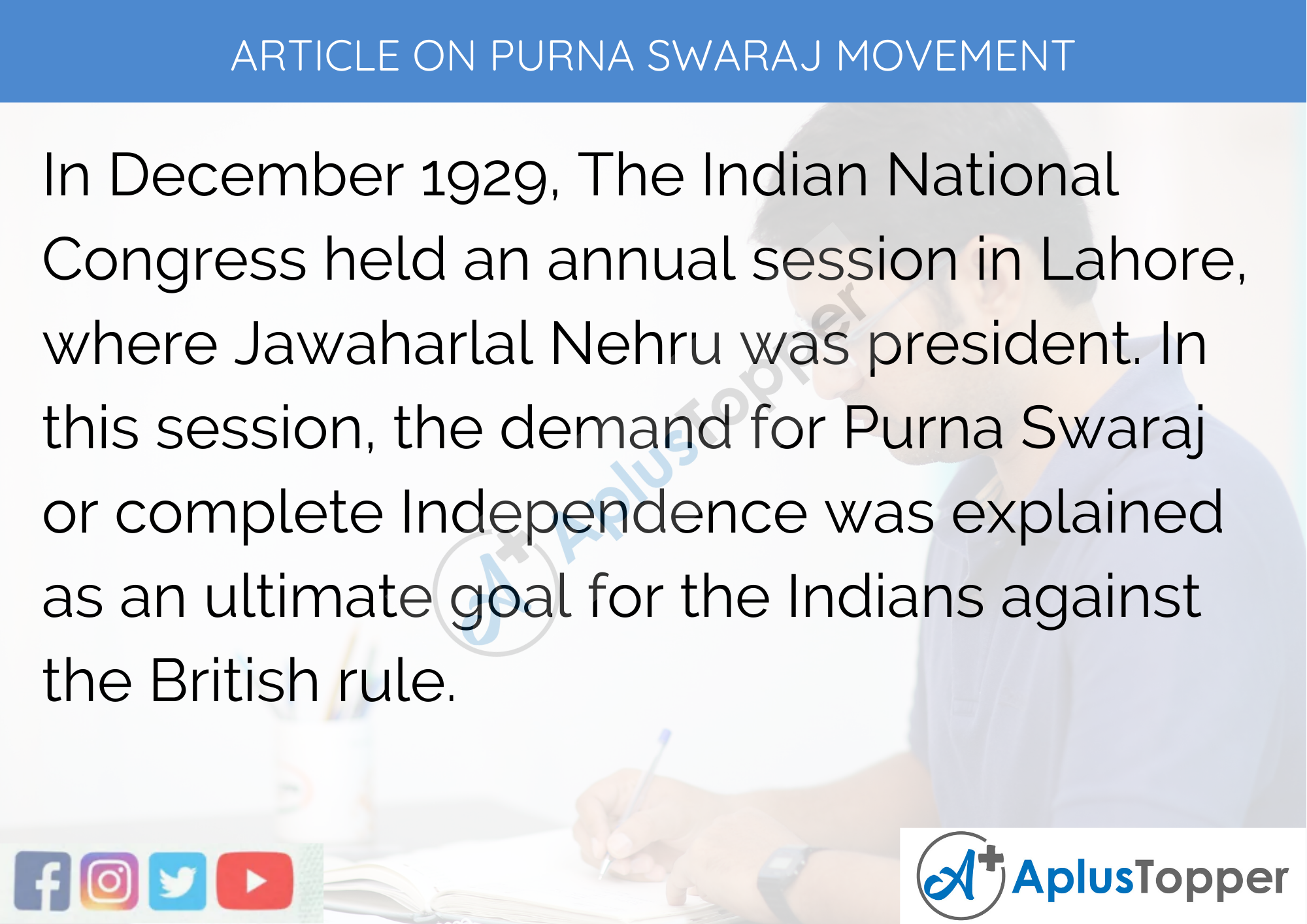 Short Article On Purna Swaraj Movement 300 Words in English