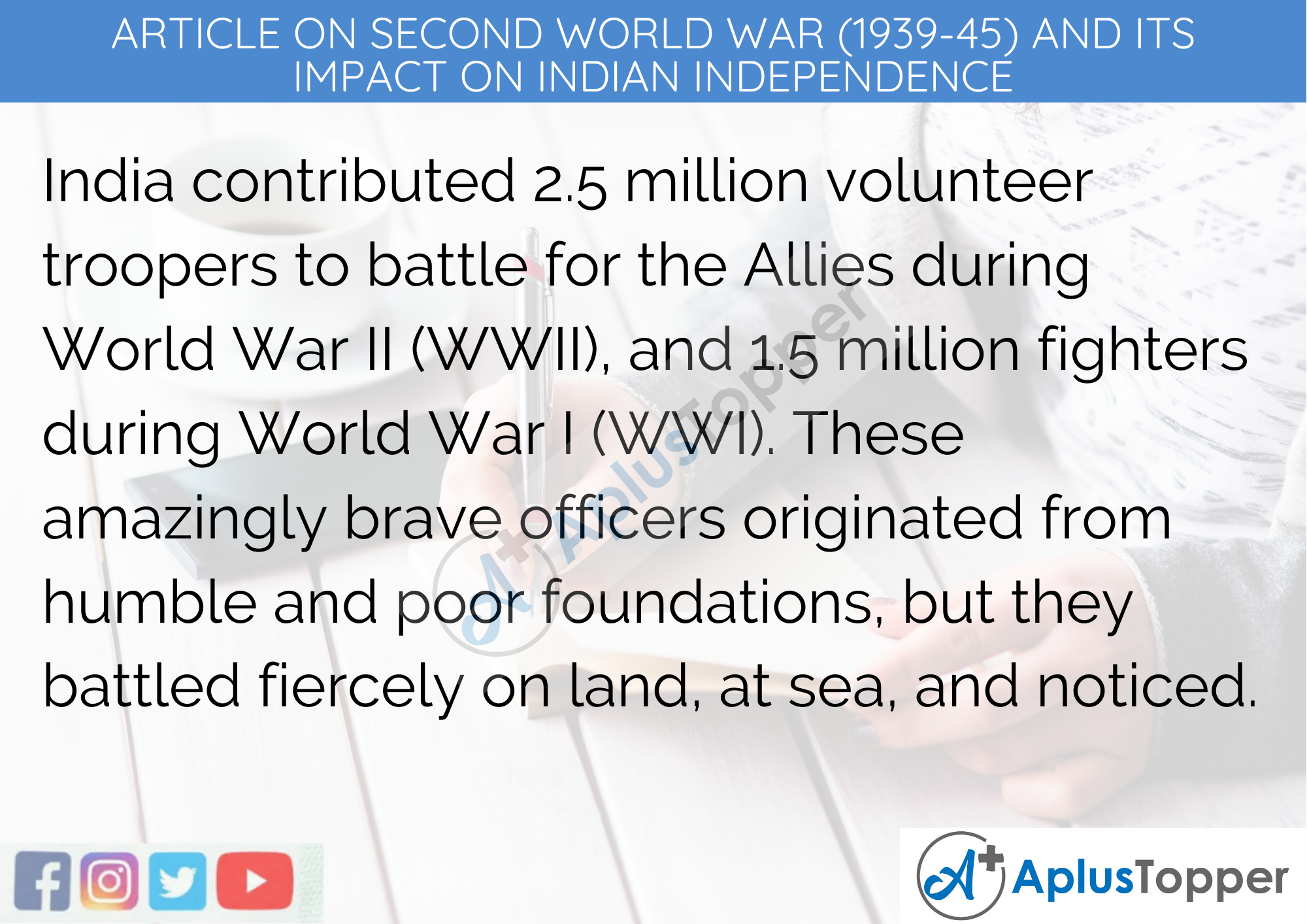 Short Article On Second World War (1939-45) and its Impact on Indian Independence 300 Words in English