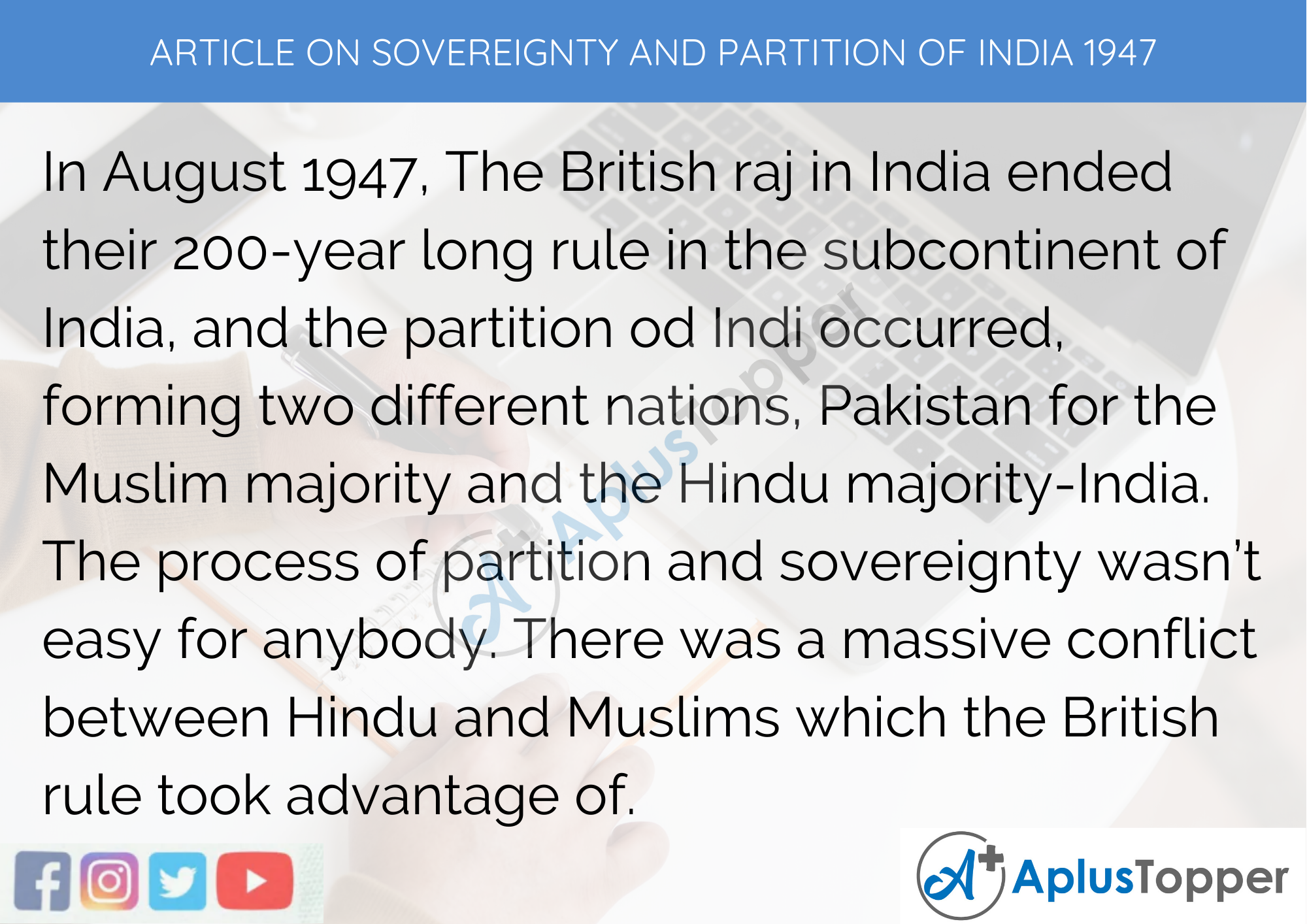 Short Article On Sovereignty And Partition Of India 1947 300 Words in English