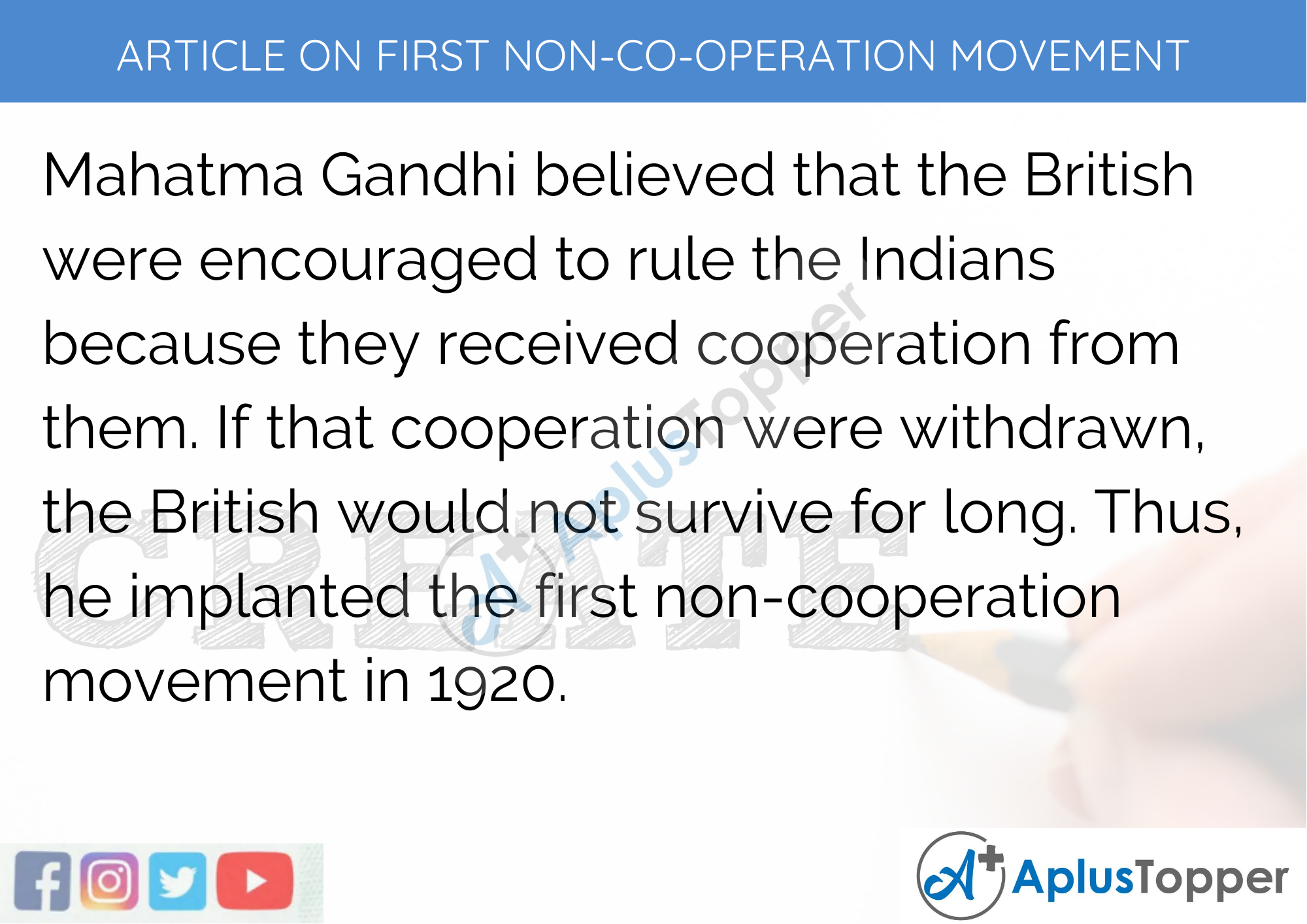 Short Article on First Non-Co-operation Movement 1920 to 1922 in English 300 Words