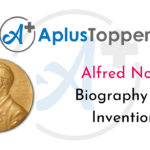 Alfred Nobel Biography and Inventions