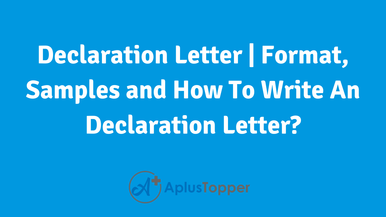 Declaration Letter  How To Write Declaration Letter?, Samples